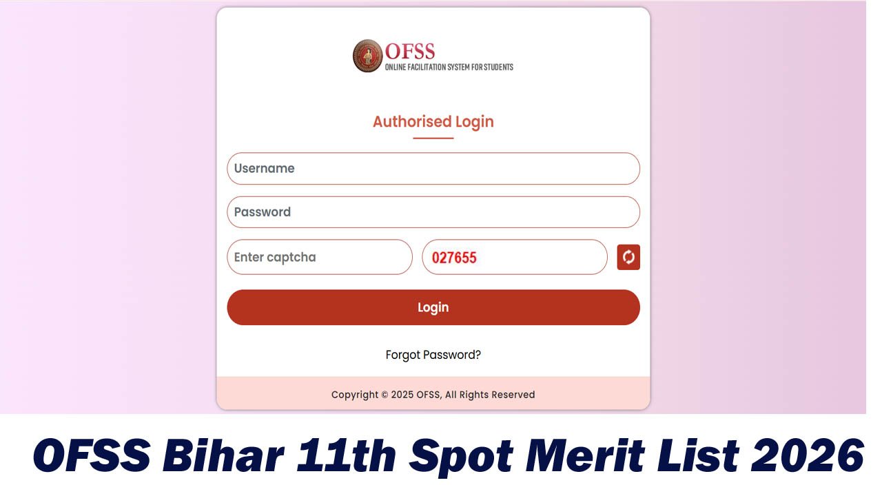OFSS Bihar 11th Spot Merit List 2026
